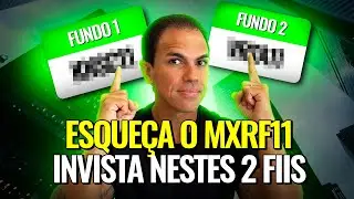 N&Atilde;O INVISTA NO MXRF11 SEM VER ISSO! INVISTA NESSES 2 FUNDOS NO LUGAR!