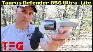 Обзор линейки Taurus Defender 856 Ultra-Lite &mdash; TheFirearmGuy