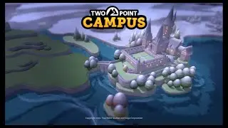 Two Point Campus Journey: 3 Stars + Big Upgrades at Freshleigh!