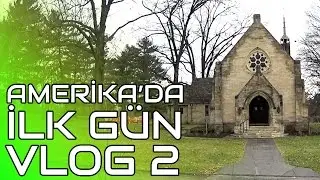 ikiTeker - Vlog 2 - Amerika'da İlk Gün Etrafı Gezmek