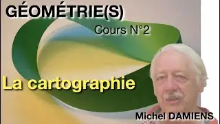 G&Eacute;OM&Eacute;TRIES - Cours N&deg; 2 (cartographie) - Michel DAMIENS
