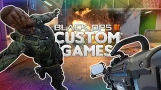 Black Ops 3 - Custom Games - Funny Moments!