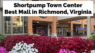 Short Pump Town Center is the Best Shopping Mall in Richmond, Virginia