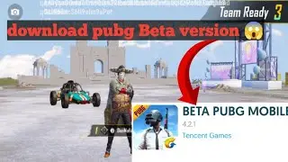 PUBG mobile | BGMI Beta version download kaise karen 4.2 ka 
