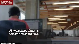 US welcomes Oman&rsquo;s decision to scrap NOC