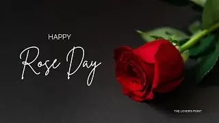 Happy Rose Day | Valentine's Day | GF BF Call Conversation | The Lover's Point