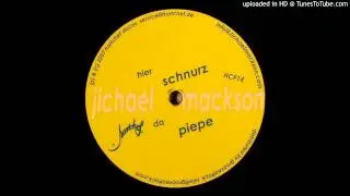 Jichael Mackson - Schnurz