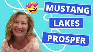 Moving to Celina and want Prosper Schools?  We tour Mustang Lakes in Celina Texas
