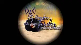 EL RUMBON DE LAS TARDES 983 FM