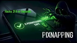 How Hackers Steal 2FA Codes Without Permissions &mdash; Pixnapping Explained