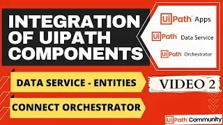 Integration Video 2 | Create Entities | Connect Studio to Data Service | Bulk Insert I UiPath | RPA