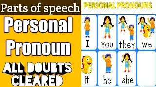 Personal pronoun खुद समझें और बच्चों को भी समझायें  #subjectpronoun #Objectpronoun #Personalpronoun