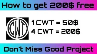 200$ CWT Airdrop For Free | Earn 200$ for Free no investment #shorts #airdrop