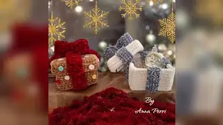 Scatola Regalo - Gift Box - Caja Regalo - Easy Crochet By Anna Perri