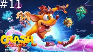 Crash Bandicoot 4 Najwyższy Czas (102%) #11 Pustkowia Grozy w trybie na odwrót
