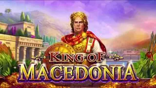 IGT King Of Macedonia Slot Review: Big Wins, Jackpots, Bonus Rounds