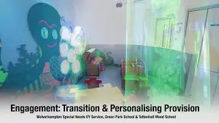 Engagement: Supporting transition and personalising provision