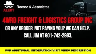 4WRD Freight & Logistics Group Inc Unpaid Freight Charges? MC# 1518879 &ndash; DOT# 4024544