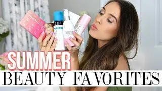 SUMMER BEAUTY FAVORITES!