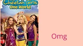 Lets talked about the cheetah girls for once in my life...omg...