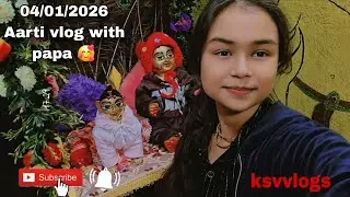 04/01/2026 Aarti vlog with papa 🥰#radhakrishna #radharanisketch #trending #love #fypシ #radharani 