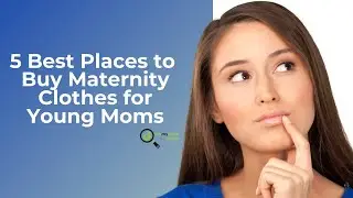 The 5 Best Places to Buy Maternity Clothes for Young Moms