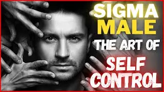 Fearless Masculinity and Emotional Stability in Sigma Males