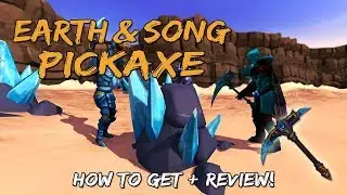 Earth & Song Pickaxe Guide + Review | Mining and Smithing Rework [Runescape 3]