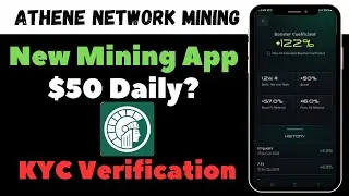 Athene Network KYC Verification | Athene Network Ne Mining App 2024