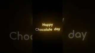 Happy chocolate day status special#chocolate #trending #blacksreenstatus