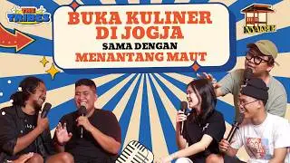 SUSAHNYA BUKA KULINER DI JOGJA #jogja   #kulinerjogja  #thetribes  #podcastindonesia