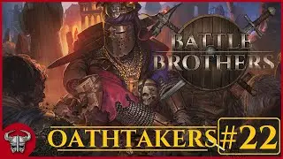 Восстань из могилы &mdash; Battle Brothers: Of Flesh and Faith DLC &mdash; #22