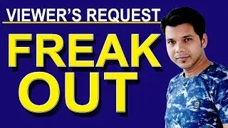 FREAK OUT IN ENGLISH SPEAKING