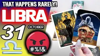 Libra ♎️SOMETHING STRONG IS COMING🤬THAT HAPPENS RARELY❗️😱 horoscope for today OCTOBER 31 2025 ♎️