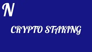 WAT IS CRYPTO STAKING?