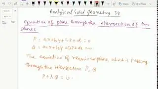 Analytical solid geometry : - ( Equation of plane through intersection of two planes ) - 34.