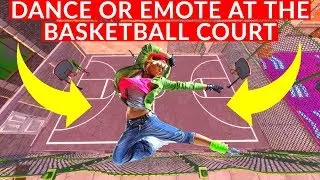 DANCE OR EMOTE AT THE BASKETBALL COURT in DOWNTOWN DROP - FORTNITE