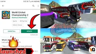 Wcc2 2019 New Update | Wcc2 New Update of Bus Arrival Features , IPL Auction, IPl Squad , World Cup