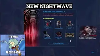 New Nightwave Update | Nora's Mix Vol 7 | What's thing we have? | Warframe