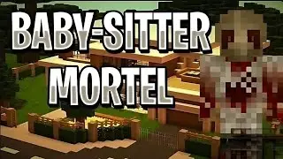 BABY-SITTER MORTEL - COURT MÉTRAGE MINECRAFT HORREUR RP - REUPLOAD
