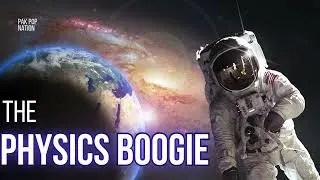 The Physics Boogie || New songs || Slowed + Reverb || Pak Pop Nation