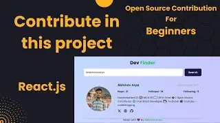 Contribute In Open-Source for Beginners | Open Source Contribution | Simple Project | React.js