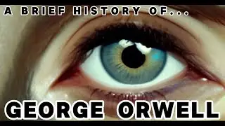 Behind the Pen  The Story of George Orwell