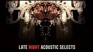 Jack & Diane - John Mellencamp&acute;s song (acoustic version) - Late Night Acoustic Selects