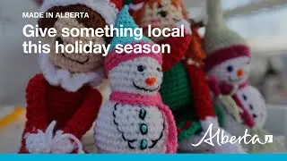 Made in Alberta - Give something local this holiday season