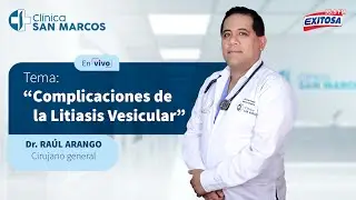 ¿Conoces acerca de las complicaciones de la litiasis vesicular? | Clínica San Marcos