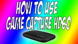 How To Use Elagto Game Capture HD60
