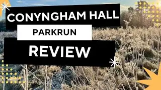 PARKRUN REVIEW: Conyngham Hall - Event #164