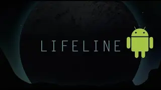 Lifeline - Android Trailer