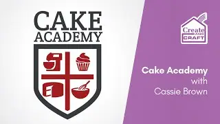 Airbrushed Decorated Cakes with Cassie Brown | Cake Academy | Create and Craft